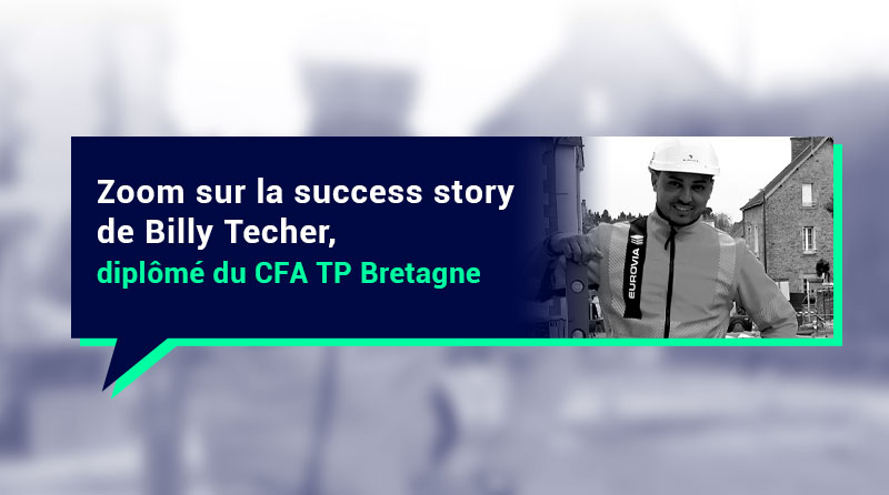 Zoom sur la success story de Billy, diplômé du CFA TP Bretagne