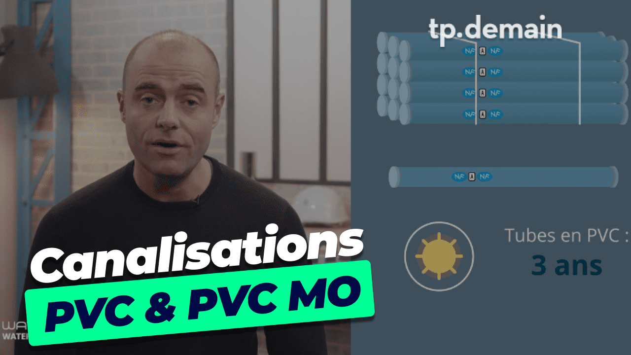 Les canalisations en PVC et PVC MO