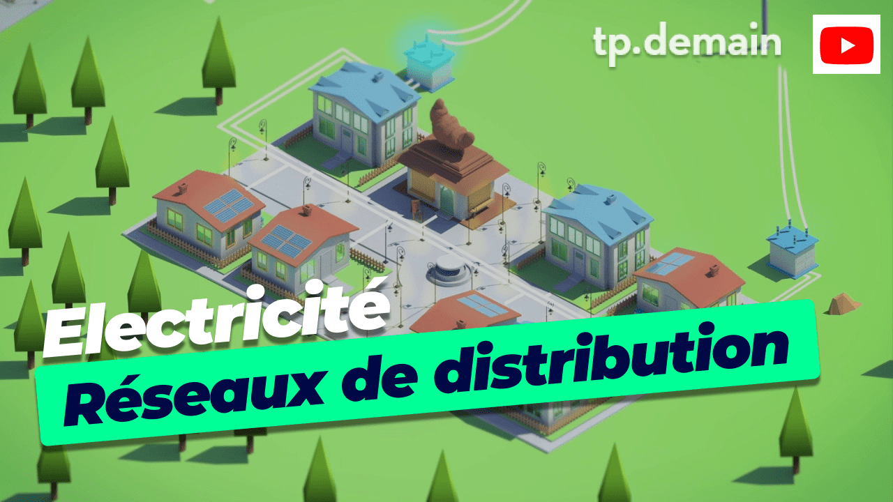 Les réseaux de distribution de l'électricité.