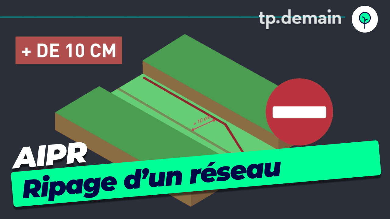 Le ripage d'un réseau enterré - tp.demain