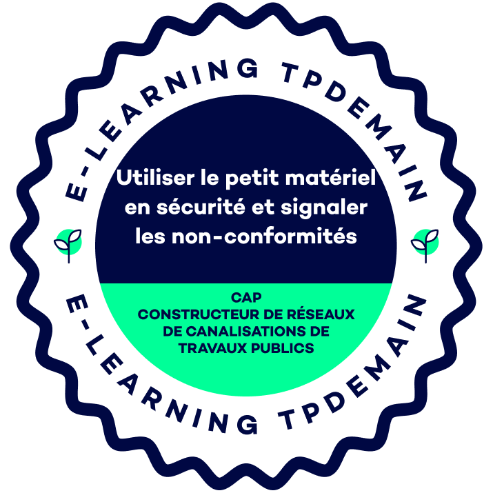 Open badge — Utilisation du petit matériel et signalement des non-conformités
