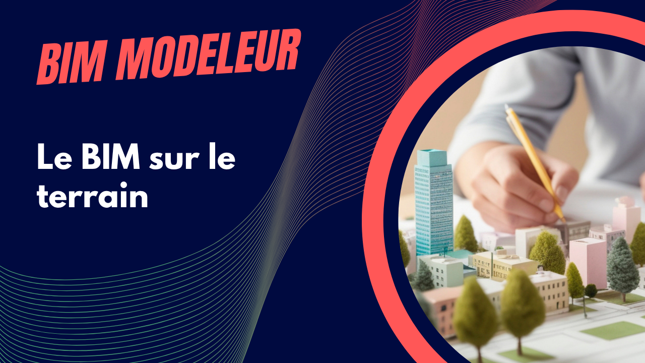BIM sur le terrain : relevé, détection, drones et géolocalisation